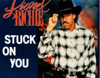 Lionel Richie – Stuck On You Lyrics